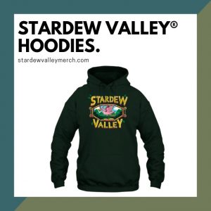 Stardew Valley Hoodies
